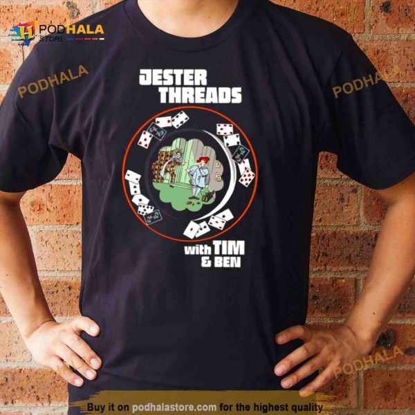 Tim Dillon Jester Threads Shirt