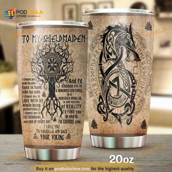 To My Shieldmaiden Stainless Steel Cup Coffee Tumbler