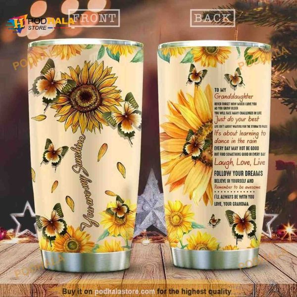 To My Sunflower Granddaughter Stainless Steel Cup Coffee Tumbler