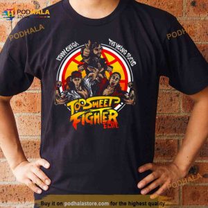 Too Sweet Fighter Shirt
