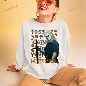 Toss A Coin The Witcher Shirt