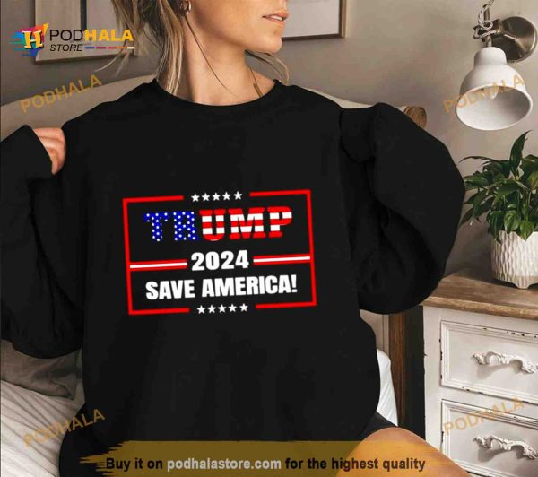 Trump 2024 Save America Shirt