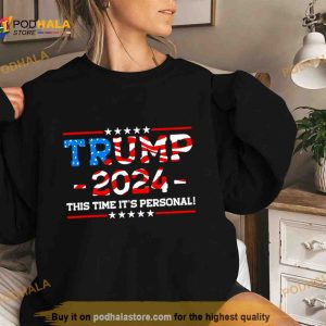 Trump 2024 This Time It's Personal President Shirt 2