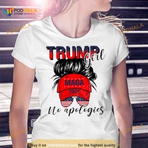 Trump Girl Maga 2024 No Apologies Shirt