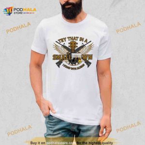 Try That In A Small Town Jason Aldean Country Music Logo Shirt