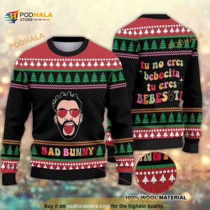 Tu No Eres Bebecita Bebesota Bad Bunny Ugly Christmas Sweater, Xmas Gifts