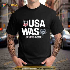 Usa Was One Nation One Team Shirt