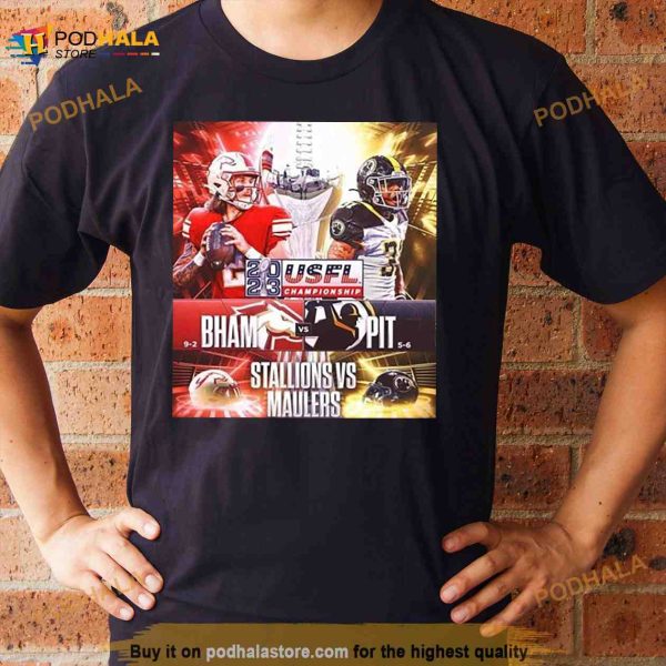 USFL Championship 2023 Birmingham Stallions Vs Pittsburgh Maulers Shirt