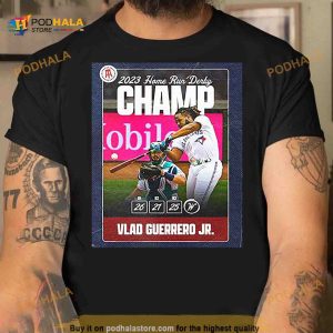 Vlad Guerrero Jr The 1st Father Son Duo To Win The Home Run Derby 2023 T Shirt 2
