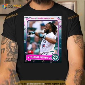 Vladimir Guerrero Jr record setting 25 2023 HR Derby Finals Champions T Shirt