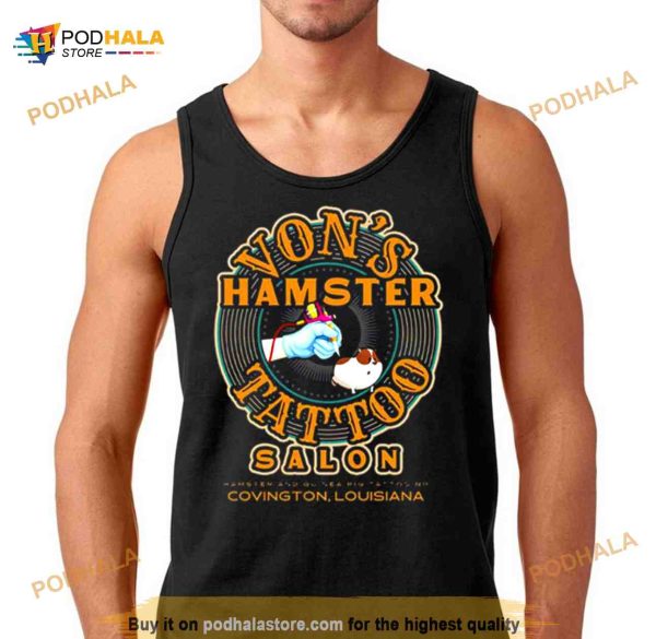 Von’s Hamster Tattoo Salon Shirt