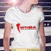 WNBA Will Not Be Awake 2023 Shirt