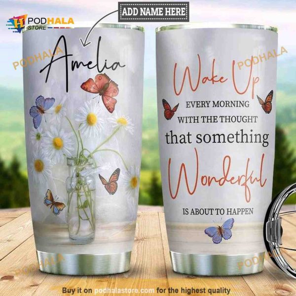 Wake Up Wonderful Butterfly Personalized Coffee Tumbler