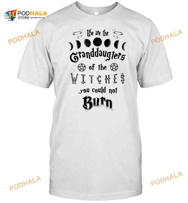 We Are The Granddaughters Of The Witches Halloween Pentagram Shirt