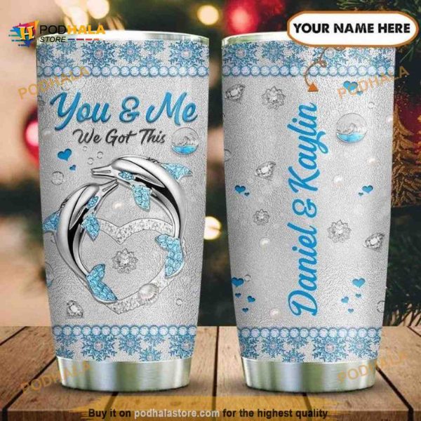 We Got This Dolphin Couple Personalized Coffee Tumbler