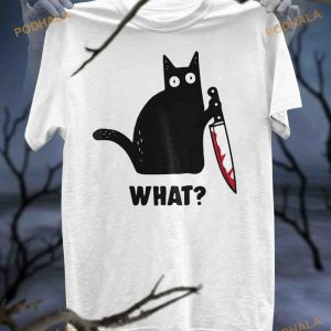 What? Black Cat Evil Killer Halloween Shirt, Gift For Halloween Day