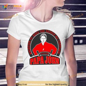 Wherever He Goes The People All Complain Papa John Shirt 2