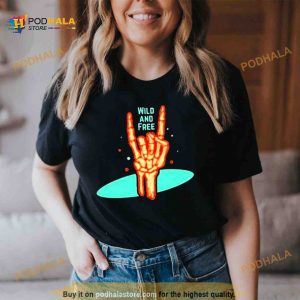 Wild And Free 2023 Shirt