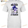 Witch Girl And Cat My Broom Broke So Now I Ride A Horse Halloween T-shirt