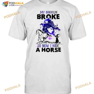 Witch Girl And Cat My Broom Broke So Now I Ride A Horse Halloween T-shirt