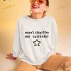 Won’t stop the we surrenter Shirt