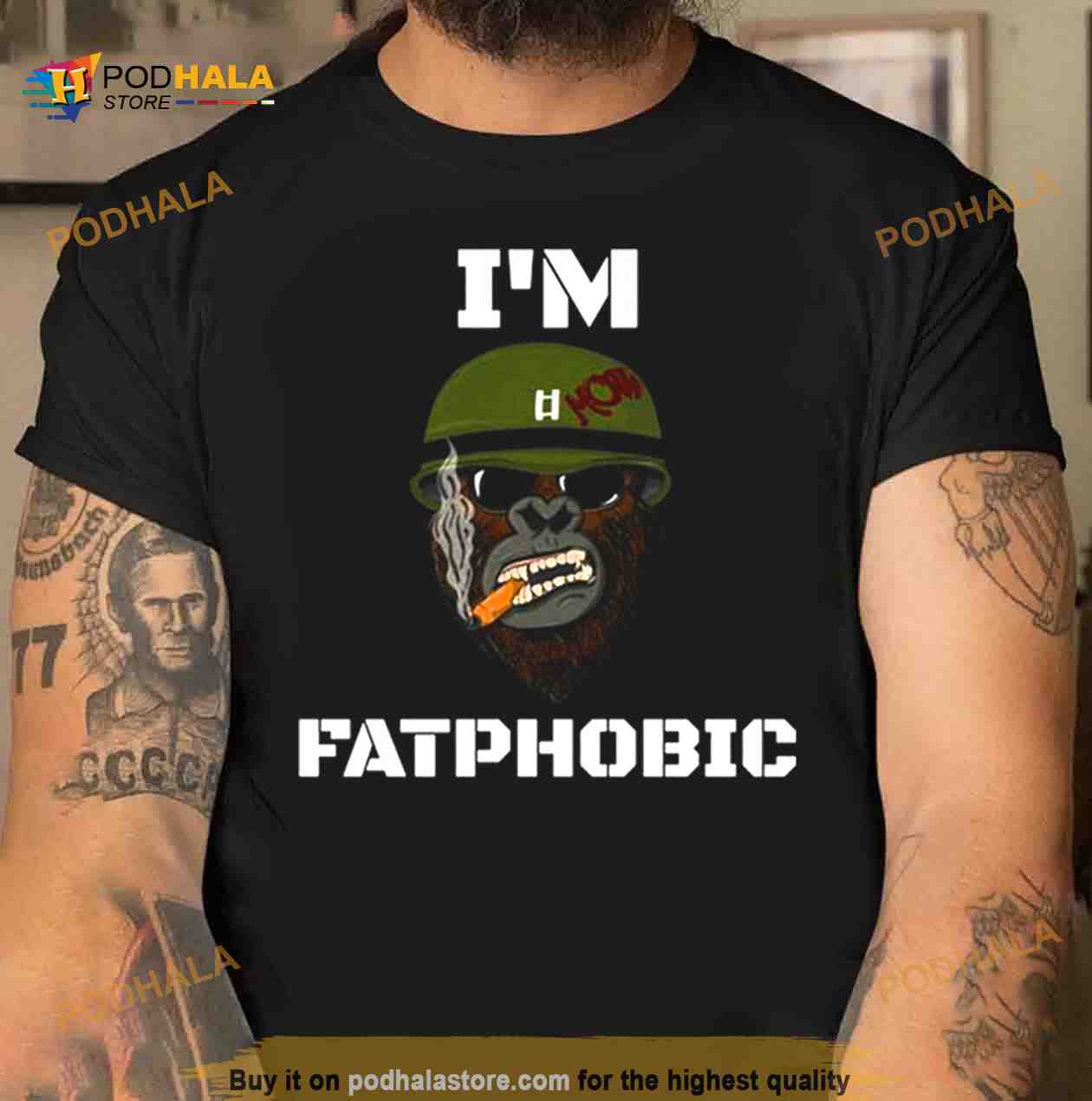 Yes I’m Fatphobic Shirt Yes I’m Fatphobic Shirt