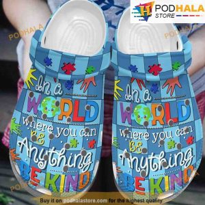 You Can Be Anything Be Kind Puzzle Pieces 3D Funny Crocs