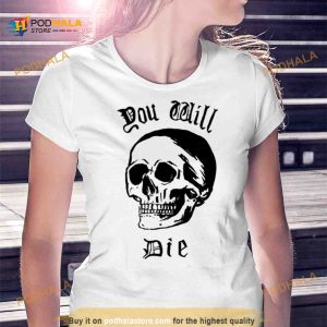 You Will Die Berserker Shirt 2