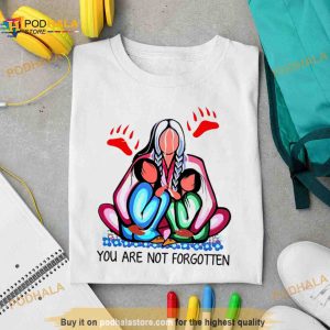 You are not forgotten Native American Shirt 2