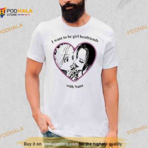 i Want To Be Girl Best Friends With Nana Shirt 2
