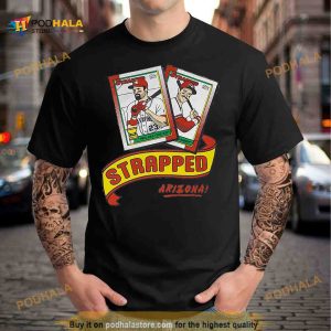 No Laying Up Strapped Spring Training Strapped Arizona Baseball Card Shirt