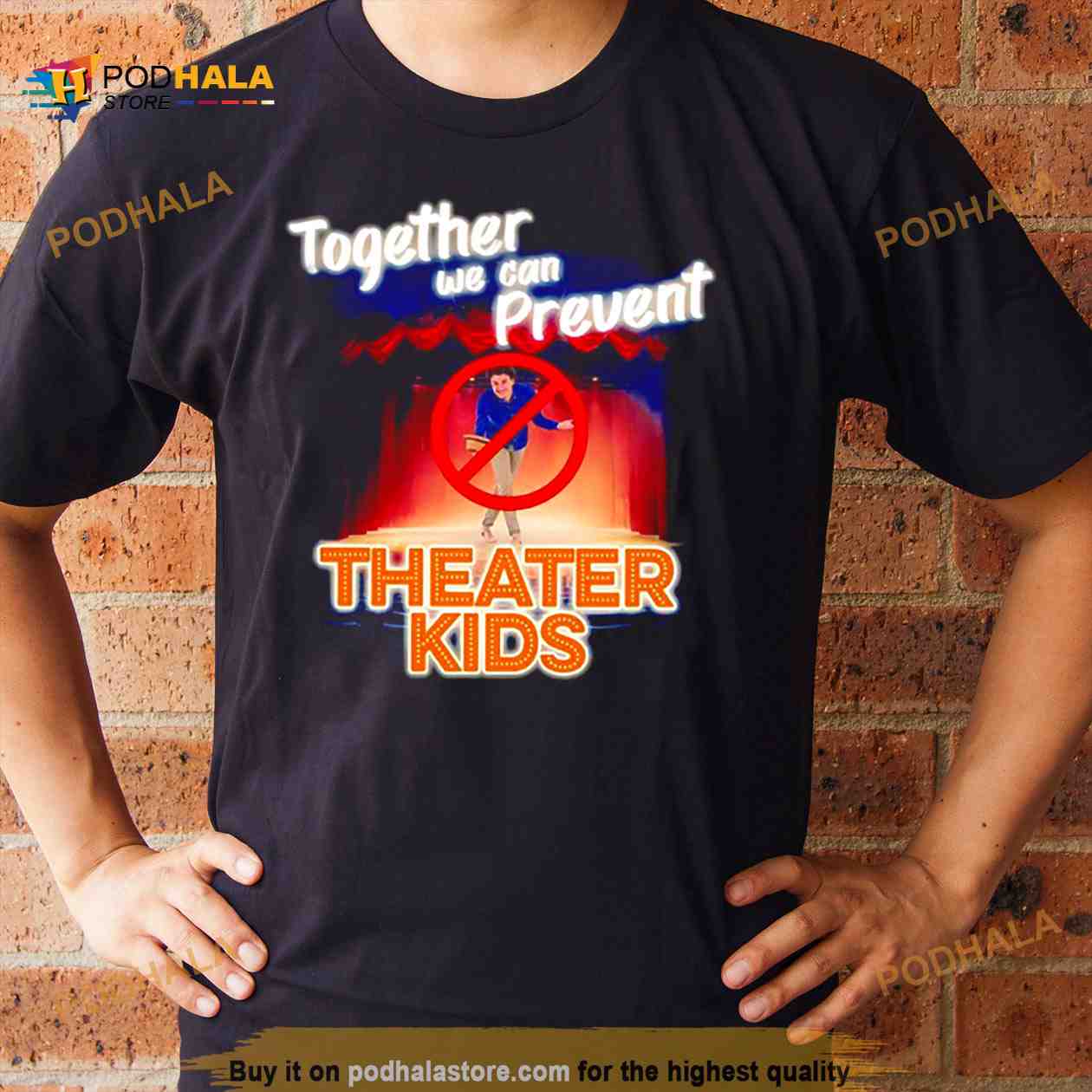 Together We Can Prevent Theater Kids Shirt Together We Can Prevent Theater Kids Shirt