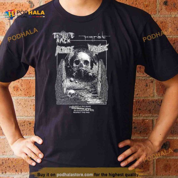 Torture Rack Death Metal show in Portland Or Shirt