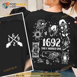 1692 They Missed On Sweatshirt, Halloween Costume 2023 Gifts