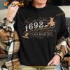 1692 They Missed One Salem Witch Sweatshirt, Retro Witch Salem Massachusetts Shirt