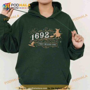 1692 They Missed One Salem Witch Sweatshirt Retro Witch Salem Massachusetts Shirt 2