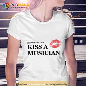 4Uonlyusa Store Kiss A Musician Trending Shirt 2