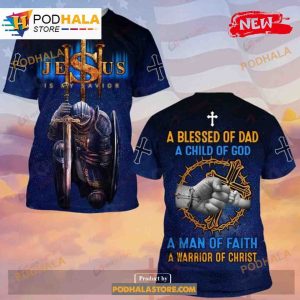 A Blessed Of Dad A Child Of God Jesus Funny Sweatshirt 3D Hoodie 3
