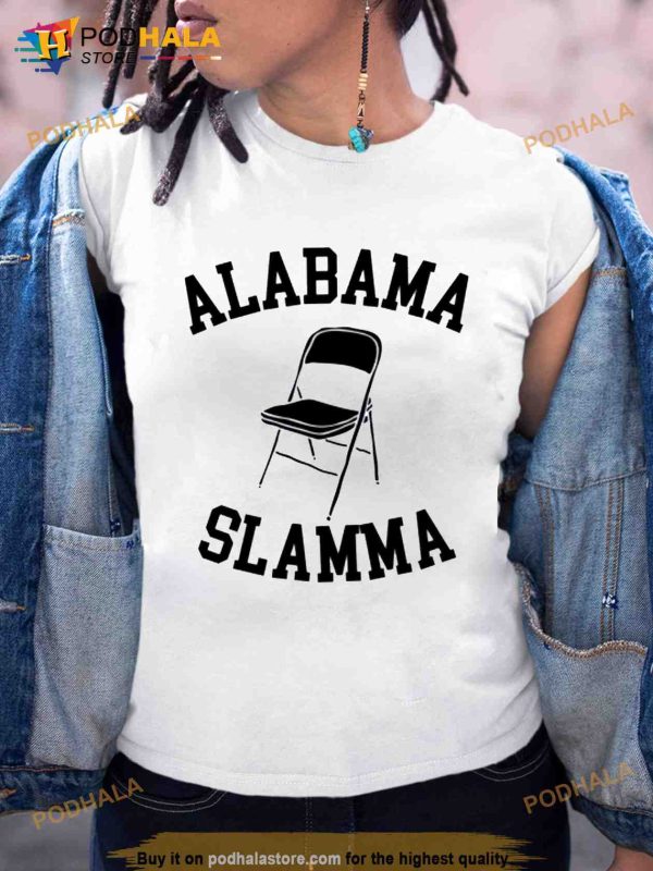 Alabama Slamma White Shirt, Folding Chair Alabama Brawl Montgomery Alabama River