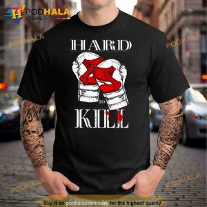 Andrew Tate Hard To Kill Trending Shirt 2