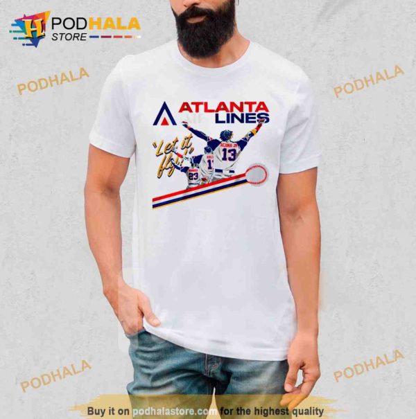 Atlanta Airlines Let It Fly Shirt