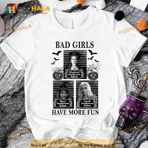 Bad Girls Have More Fun Hocus Pocus Shirt, Hocus Pocus Apparel