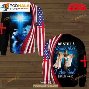 Be Still Know That I Am God Light Jesus Over Printed Sweatshirt 3D Hoodie 2
