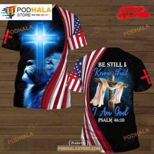 Be Still Know That I Am God Light Jesus Over Printed Sweatshirt 3D Hoodie 3