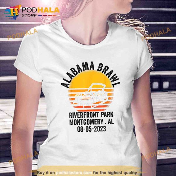 Brawl At Riverfront Park Montgomery Alabama Brawl Political T-Shirt Gift