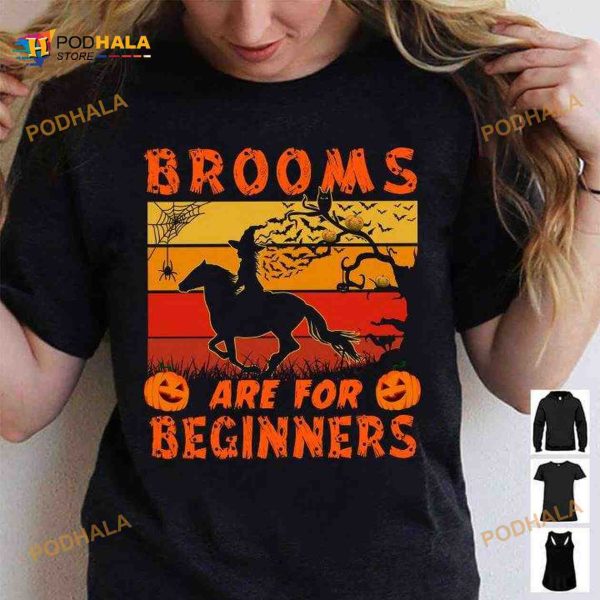 Brooms Are For Beginners Witch Riding Horse, Barrel Witch Halloween Shirt