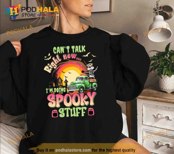 Buc-ees Can’t Talk Right Now I’m Doing Spooky Stuff Funny Halloween Shirt