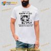 Cat Since You Know It All You Should Also Know When To Shut Up Trending Shirt