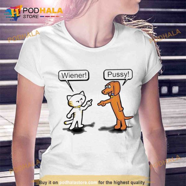 Cat Wiener Dog Pussy Trending Shirt