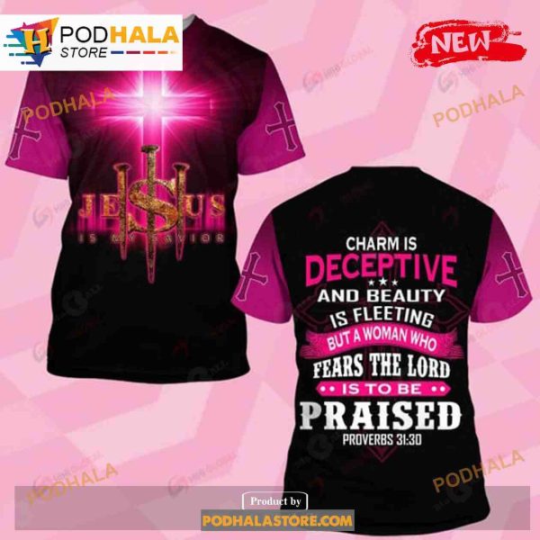 Charm Is Deceptive And Beauty Jesus Over Printed Sweatshirt 3D Hoodie